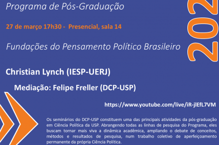 Seminário "Fundações do Pensamento Político Brasileiro"