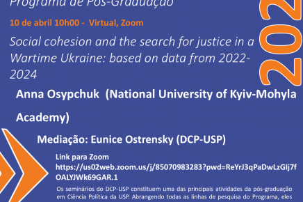 Seminário "Social cohesion and the search for justice in a Wartime Ukraine: based on data from 2022-2024"